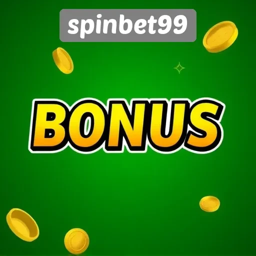 Berbagai Bonus Menarik yang Ditawarkan oleh Spinbet99
