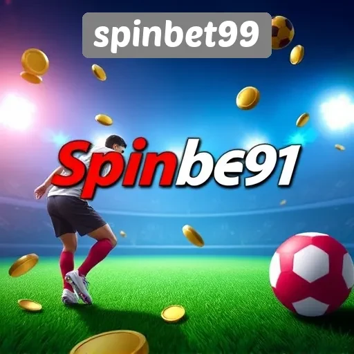 Keunggulan dan Fitur Menarik di Spinbet99